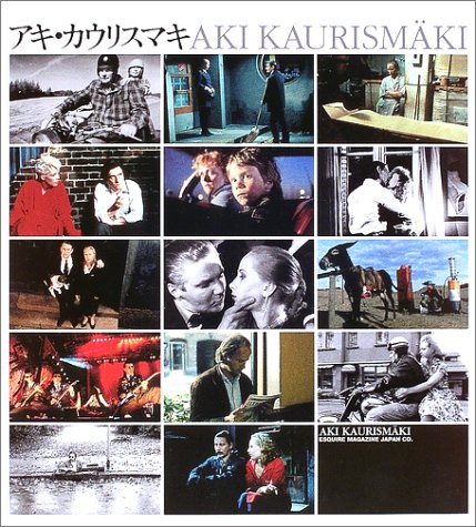 アキ・カウリスマキ | 遠山 純生 |本 | 通販 | Amazon